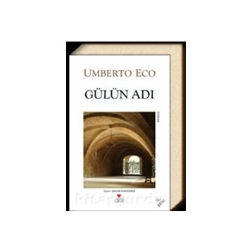 Gülün Adı - Umberto Eco