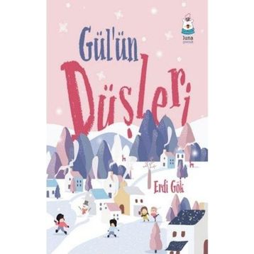 Gül'ün Düşleri - Erdi Gök