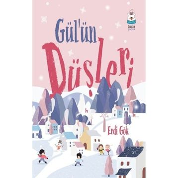 Gül'ün Düşleri - Erdi Gök