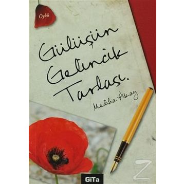 GÜLÜŞÜN GELINCIK TARLASI - MELIHA AKAY