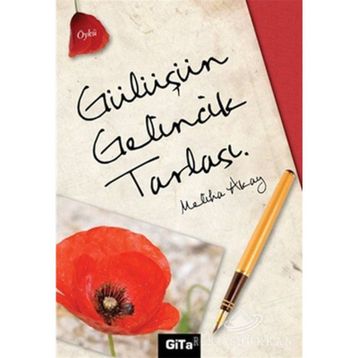 GÜLÜŞÜN GELINCIK TARLASI - MELIHA AKAY