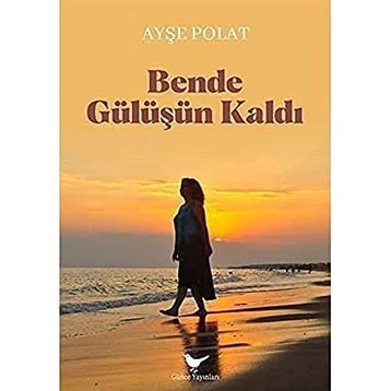 Gülüşün Kaldı Bende - M. Kazım Ablak