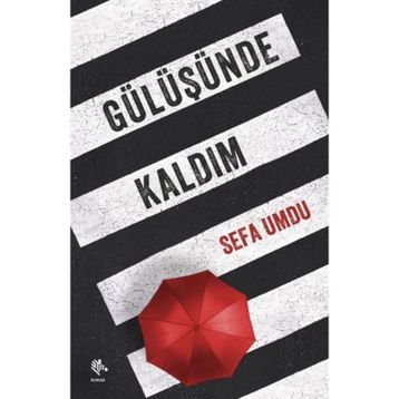 Gülüşünde Kaldım - Sefa Umdu
