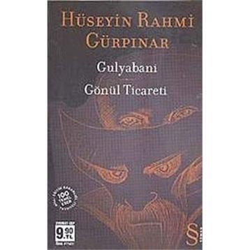 Gulyabani (Cep Boy) Gönül Ticareti - Hüseyin Rahmi Gürpınar