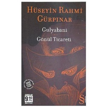 GULYABANI GÖNÜL TICARETI - HÜSEYİN RAHMI GÜRPINAR