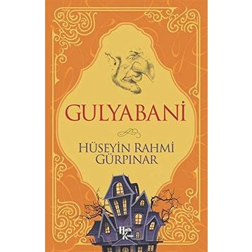 Gulyabani - Hüseyin Rahmi Gürpınar