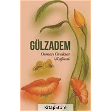 Gülzadem - Osman Onuktav