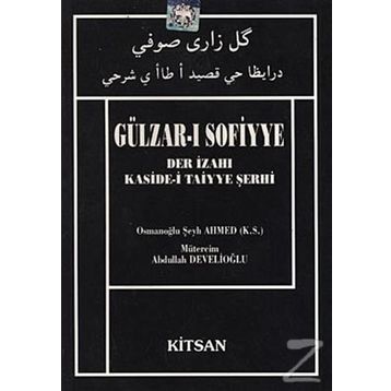 GÜLZAR-I SOFIYYE - OSMANOĞLU ŞEYH AHMED