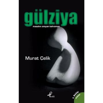 GÜLZİYA - MURAT ÇELİK (ISBN:9789759963163)