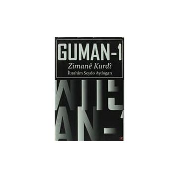 Guman - 1 Zimane Kurdi - İbrahim Seydo Aydogan