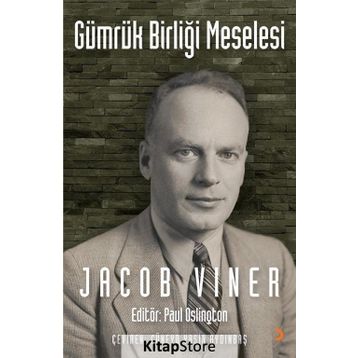 Gümrük Birliği Meselesi / Jacob Viner