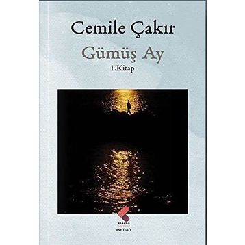 Gümüş Ay - Cemile Çakır