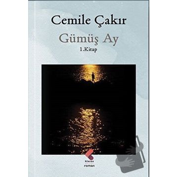 Gümüş Ay - Cemile Çakır