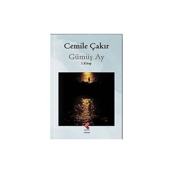 Gümüş Ay - Cemile Çakır
