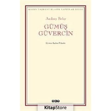 GÜMÜŞ GÜVERCİN - ANDREY BELIY