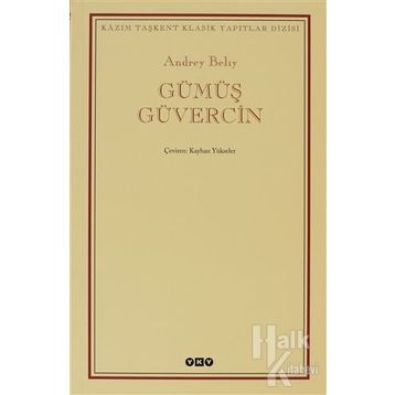 GÜMÜŞ GÜVERCİN - ANDREY BELIY