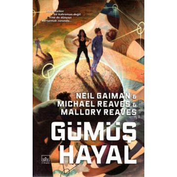 Gümüş Hayal-Neil Gaiman