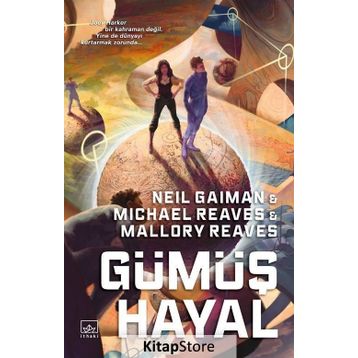 Gümüş Hayal-Neil Gaiman