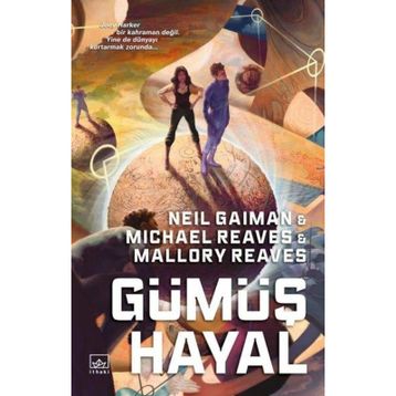 Gümüş Hayal-Neil Gaiman