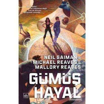 Gümüş Hayal-Neil Gaiman