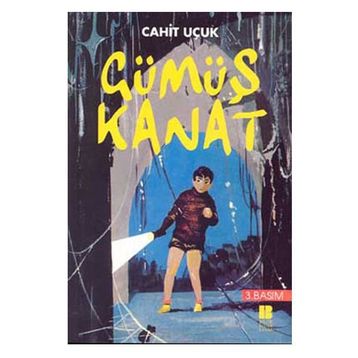 Gümüş Kanat - Cahit Uçuk