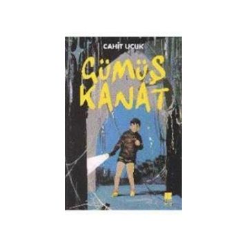 Gümüş Kanat - Cahit Uçuk
