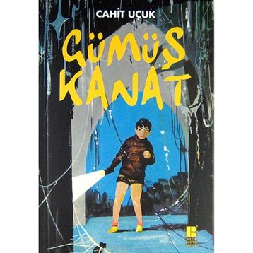Gümüş Kanat - Cahit Uçuk