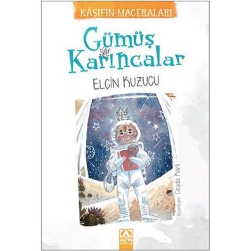 Gümüş Karıncalar - Elçin Kuzucu
