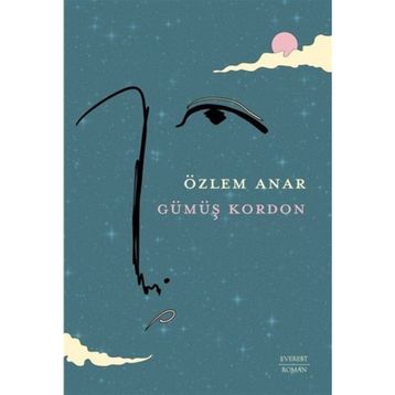 Gümüş Kordon - Özlem Anar