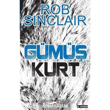 Gümüş Kurt - Rob Sinclair
