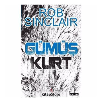 Gümüş Kurt - Rob Sinclair