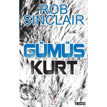 Gümüş Kurt - Rob Sinclair