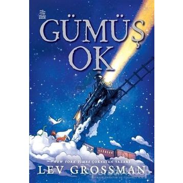 Gümüş Ok - Lev Grossman