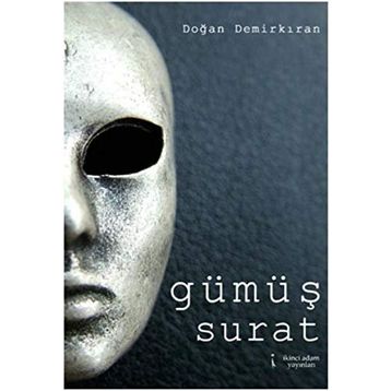 Gümüş Surat - Doğan Demirkıran