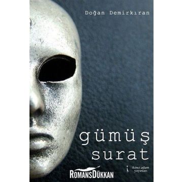 Gümüş Surat - Doğan Demirkıran