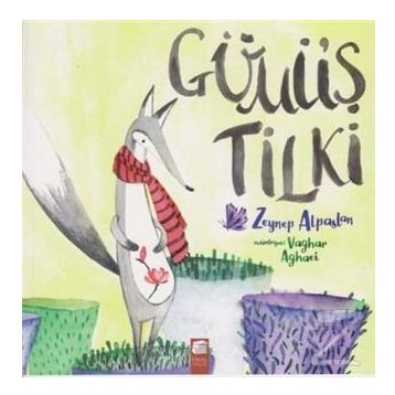 Gümüş Tilki - Zeynep Alpaslan