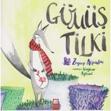 Gümüş Tilki - Zeynep Alpaslan