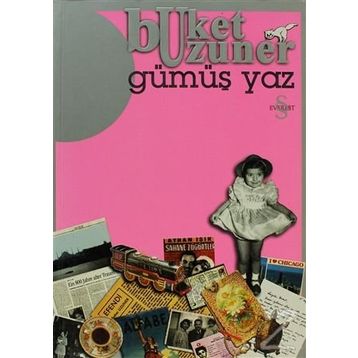 GÜMÜŞ YAZ - BUKET UZUNER