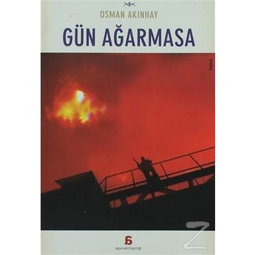 GÜN AĞARMASA - OSMAN AKINHAY