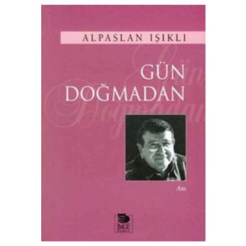 Gün Doğmadan - Ahmet Aytaç