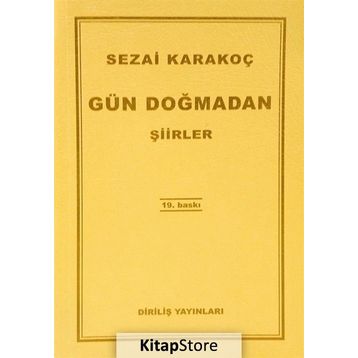 Gün Doğmadan - Sezai Karakoç