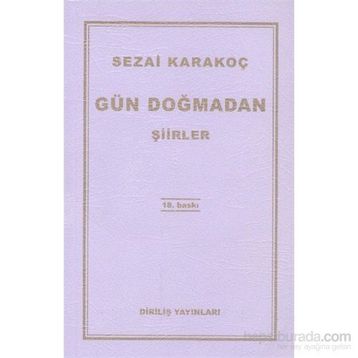 Gün Doğmadan - Sezai Karakoç