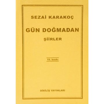 Gün Doğmadan - Sezai Karakoç