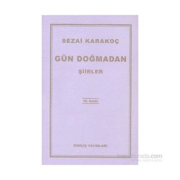 Gün Doğmadan - Sezai Karakoç