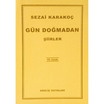 Gün Doğmadan - Sezai Karakoç