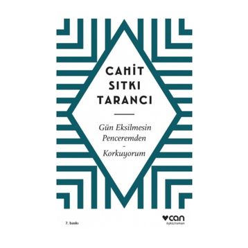 GÜN EKSILMESIN PENCEREMDEN - CAHIT SITKI TARANCI