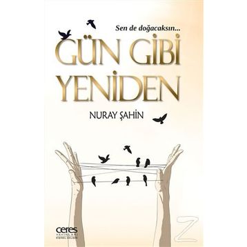 Gün Gibi Yeniden - Nuray Şahin