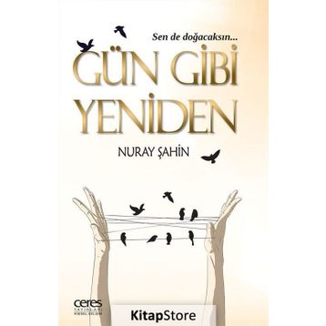 Gün Gibi Yeniden - Nuray Şahin