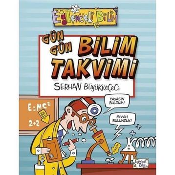 Gün Gün Bilim Takvimi - Serhat Büyükkeçeci