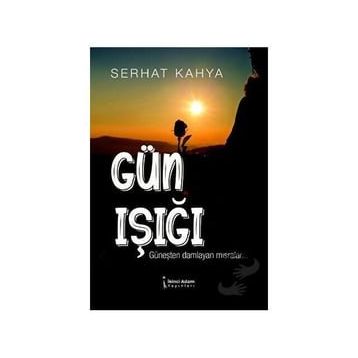 Gün Işığı Serhat Kahya